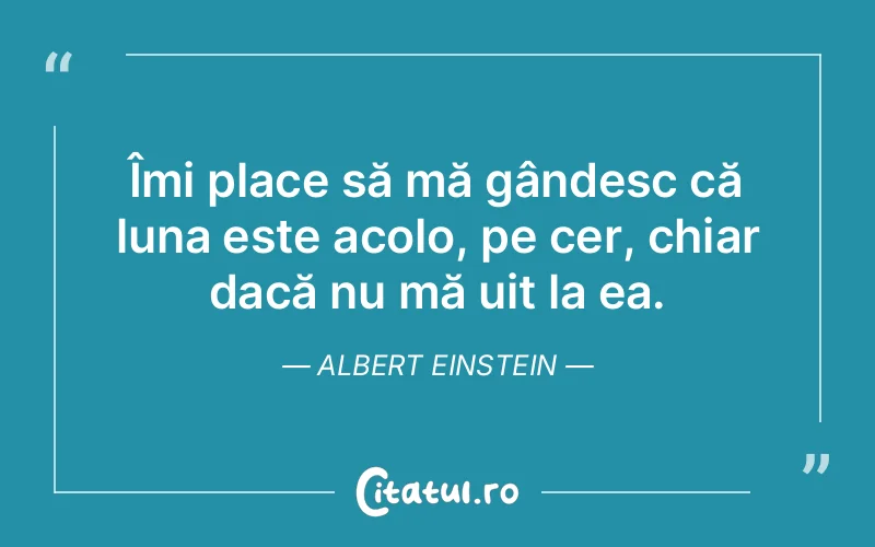 Citat Albert Einstein - citate spiritualitate
