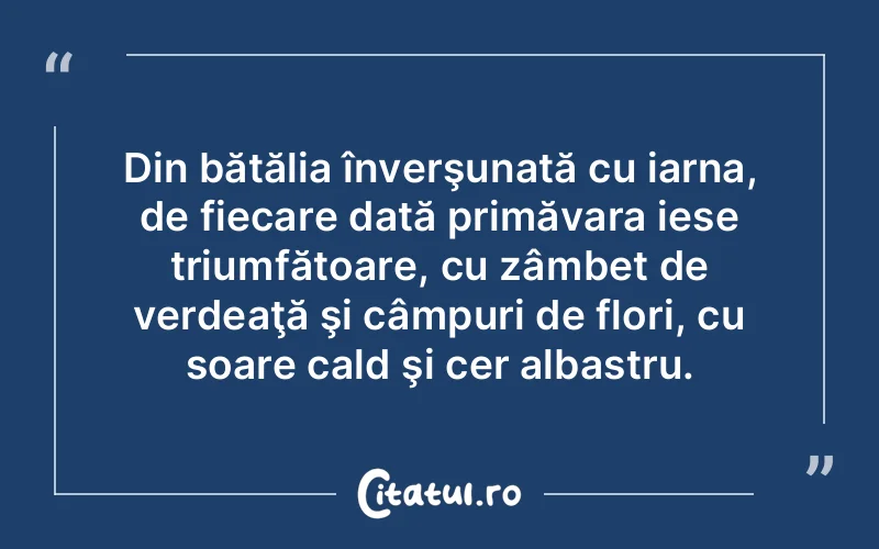 Citat Autor necunoscut - citate spiritualitate