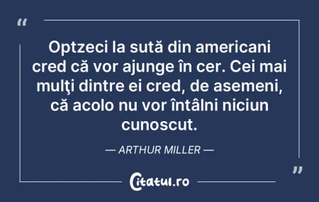 Optzeci la sută din americani cred că ... Optzeci la sută din americani cred că ...