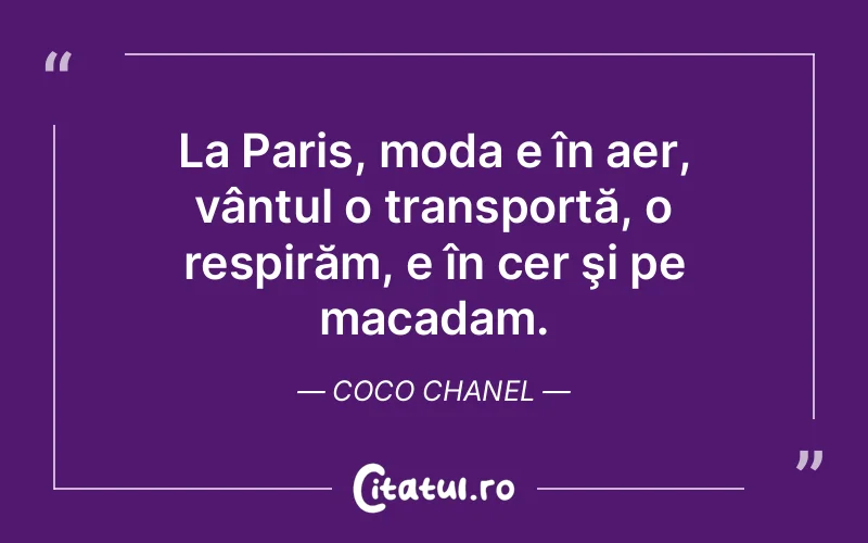 Citat Coco Chanel - citate spiritualitate