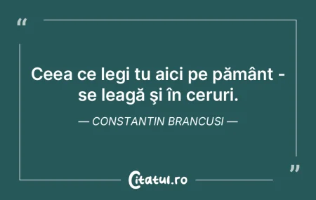 Ceea ce legi tu aici pe pământ - se le... Ceea ce legi tu aici pe pământ - se le...