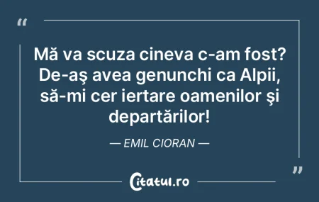 Mă va scuza cineva c-am fost? De-aş av... Mă va scuza cineva c-am fost? De-aş av...