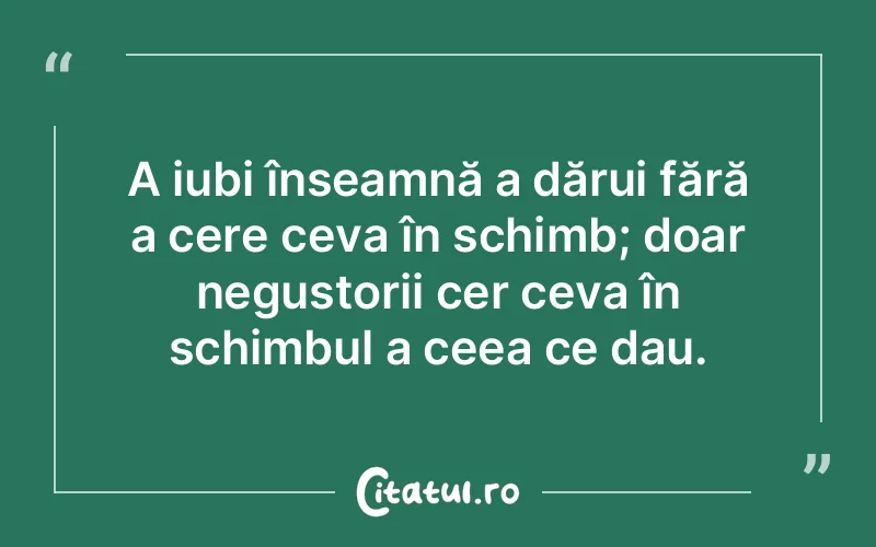 Citat Autor necunoscut - citate spiritualitate