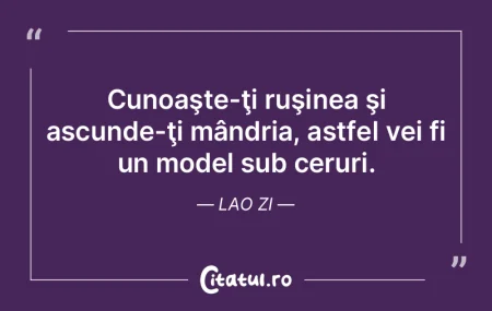Cunoaşte-ţi ruşinea şi ascunde-ţi m... Cunoaşte-ţi ruşinea şi ascunde-ţi m...