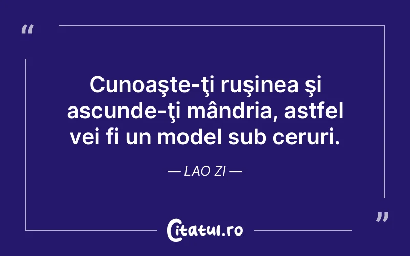 Citat Lao Zi - citate spiritualitate