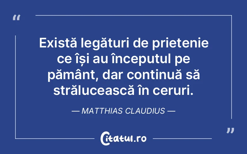 Citat Matthias Claudius - citate spiritualitate