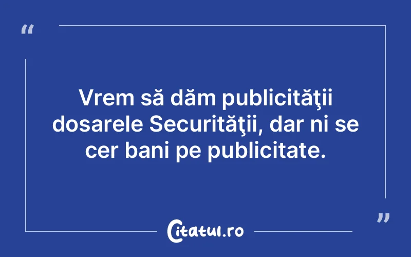 Citat Autor necunoscut - citate spiritualitate