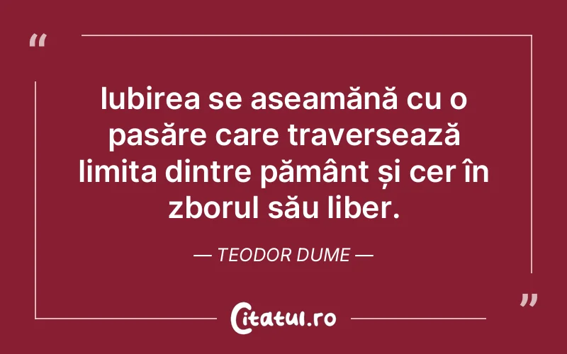 Citat Teodor Dume - citate spiritualitate