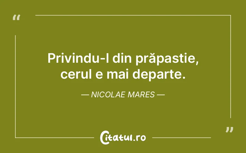 Citat Nicolae Mares - citate spiritualitate