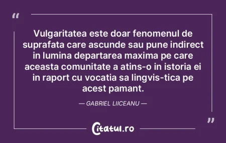 Vulgaritatea este doar fenomenul de supr... Vulgaritatea este doar fenomenul de supr...