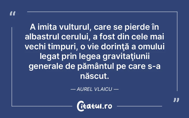 Citat Aurel Vl - citate spiritualitate