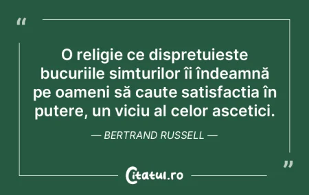 O religie ce disprețuiește bucuriile s... O religie ce disprețuiește bucuriile s...