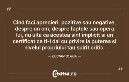 Cind faci aprecieri, pozitive sau negati... Cind faci aprecieri, pozitive sau negati...