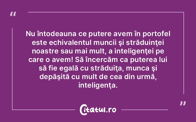 Citat Autor necunoscut - citate spiritualitate