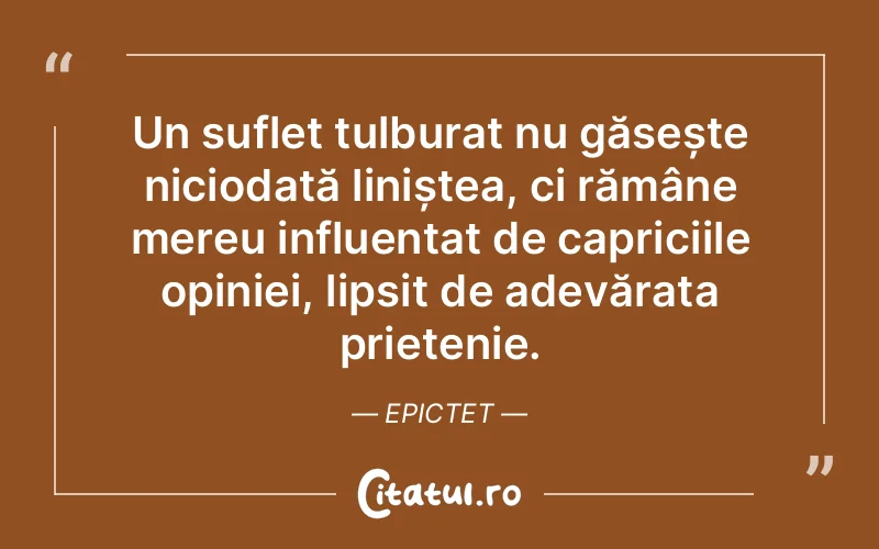 Citat Epictet - citate spiritualitate