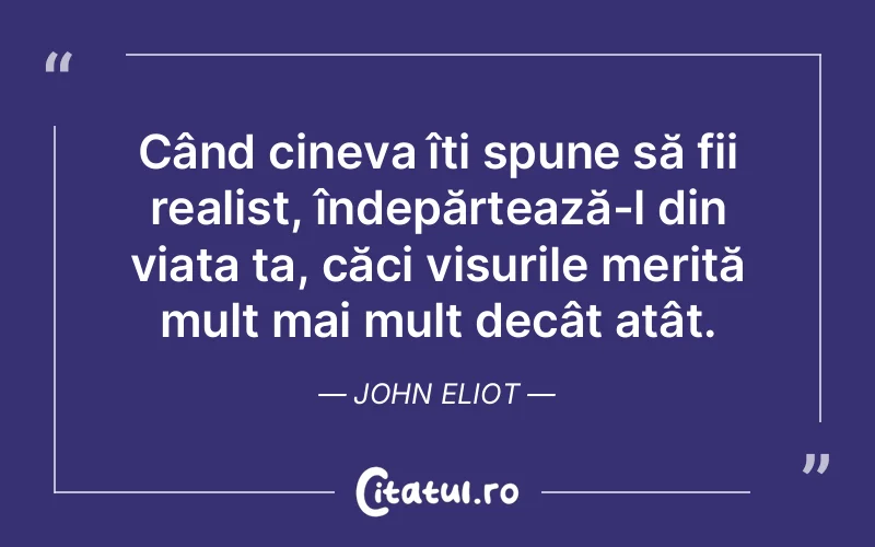 Citat John Eliot - citate spiritualitate