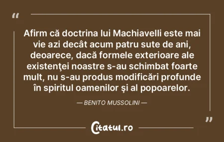 Afirm că doctrina lui Machiavelli este ... Afirm că doctrina lui Machiavelli este ...