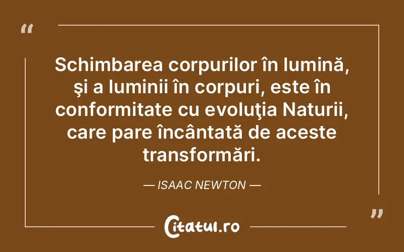 Citat Isaac Newton - citate spiritualitate