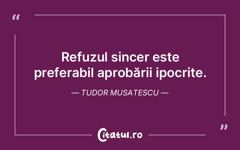 Citat Tudor Musatescu - citate spiritualitate