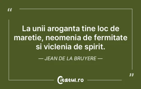 La unii aroganta tine loc de maretie, ne...