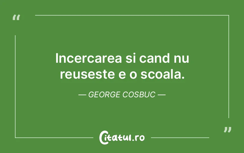 Citat George Cosbuc - citate spiritualitate