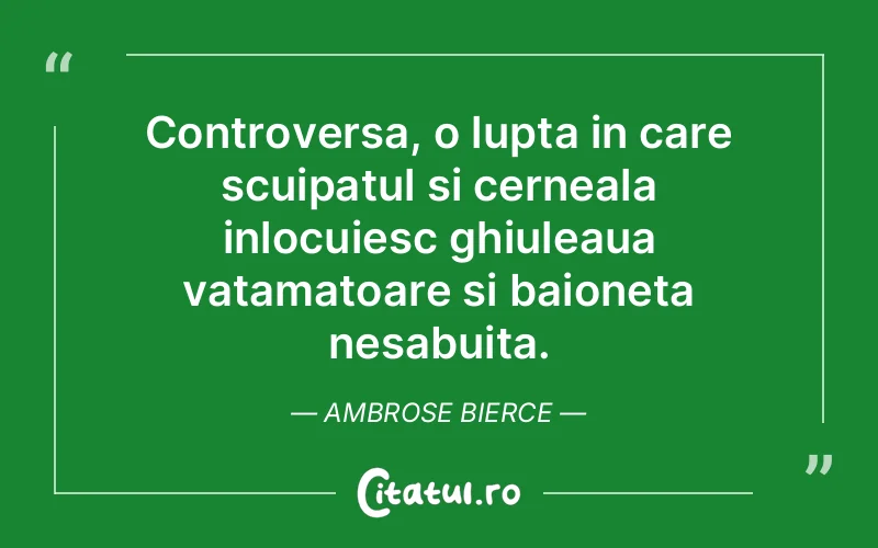 Citat Ambrose Bierce - citate spiritualitate