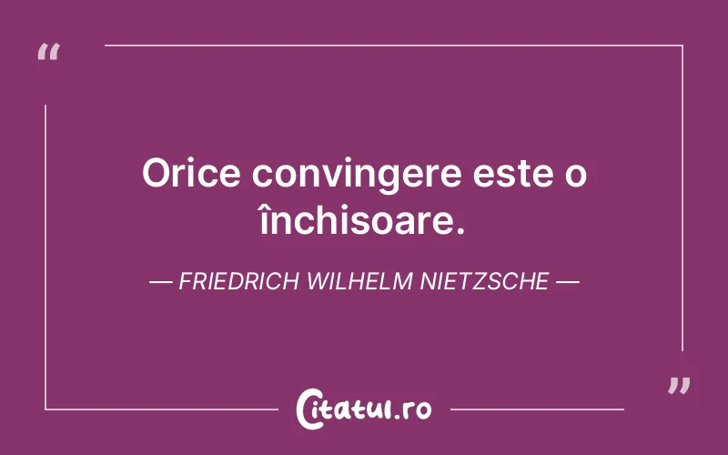 Citat Friedrich Wilhelm Nietzsche - citate spiritualitate