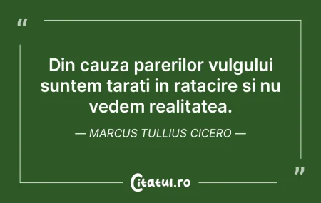 Din cauza parerilor vulgului suntem tara... Din cauza parerilor vulgului suntem tara...