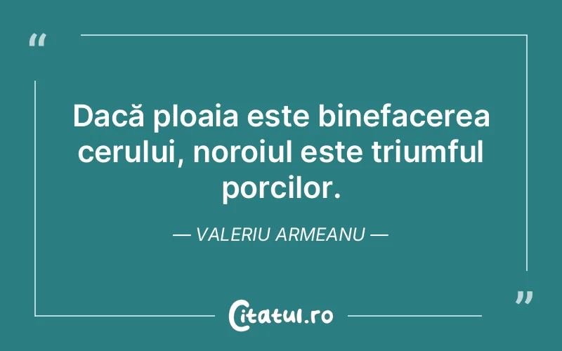 Citat Valeriu Armeanu - citate spiritualitate