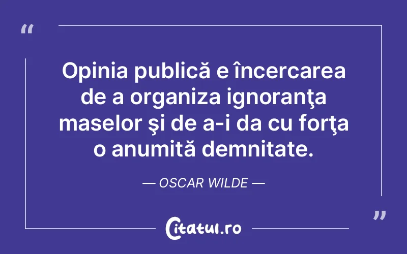 Citat Oscar Wilde - citate spiritualitate