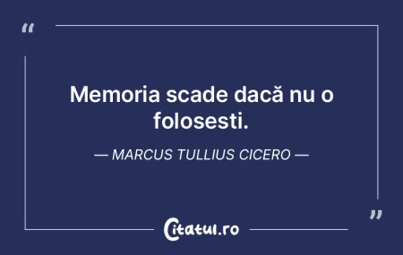 Memoria scade dacă nu o folosești. Mar... Memoria scade dacă nu o folosești. Mar...