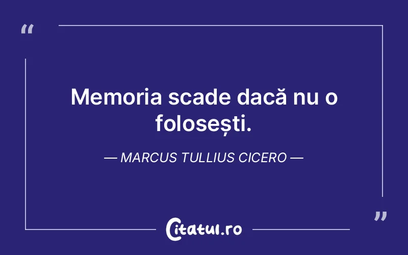 Citat Marcus Tullius Cicero - citate spiritualitate