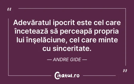 Adevăratul ipocrit este cel care încet... Adevăratul ipocrit este cel care încet...