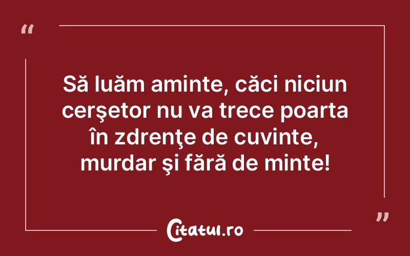 Citat Autor necunoscut - citate spiritualitate