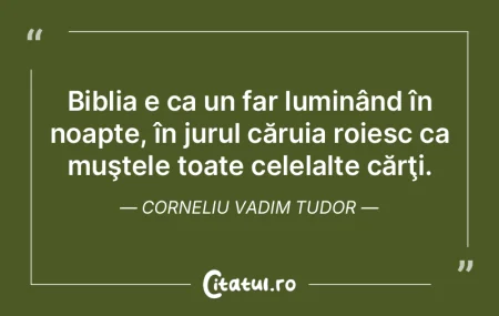 Biblia e ca un far luminând în noapte,... Biblia e ca un far luminând în noapte,...