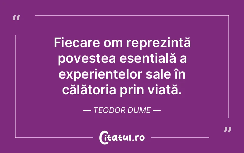 Citat Teodor Dume - citate spiritualitate