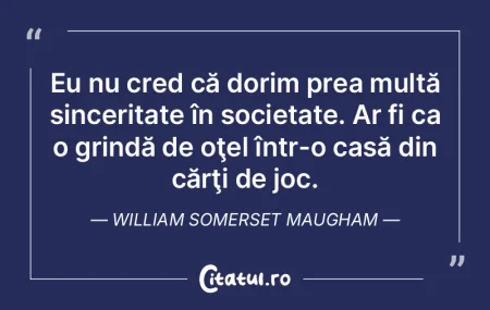 Eu nu cred că dorim prea multă sinceri... Eu nu cred că dorim prea multă sinceri...