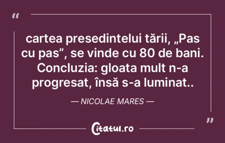 cartea președintelui țării, „Pas cu... cartea președintelui țării, „Pas cu...