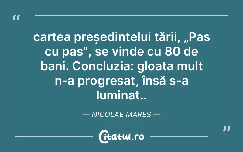 Citat Nicolae Mares - citate spiritualitate