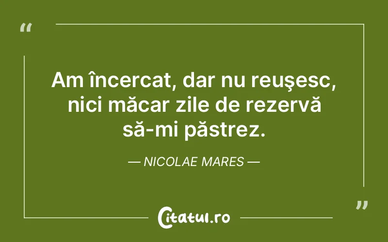 Citat Nicolae Mares - citate spiritualitate