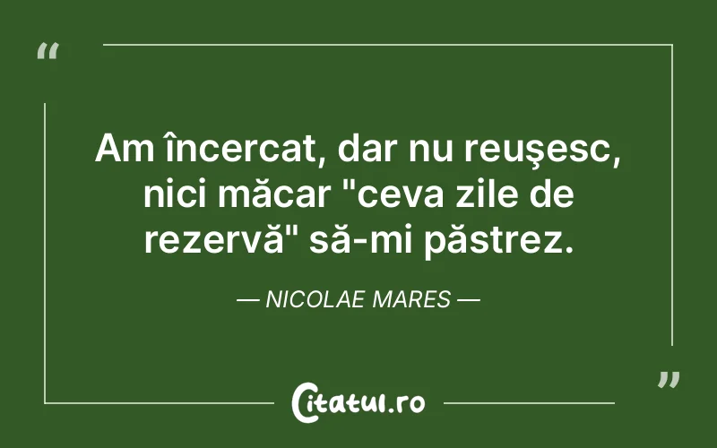 Citat Nicolae Mares - citate spiritualitate
