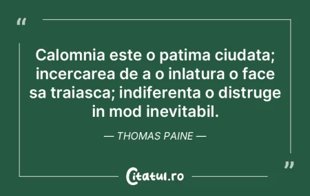 Calomnia este o patima ciudata; incercar... Calomnia este o patima ciudata; incercar...