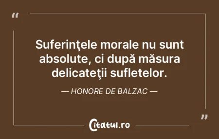 Suferinţele morale nu sunt absolute, ci... Suferinţele morale nu sunt absolute, ci...