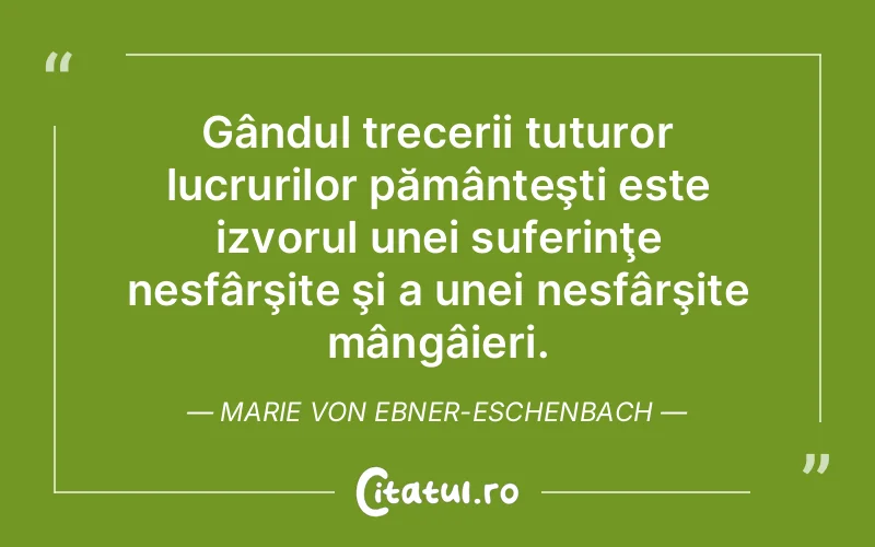 Citat Autor necunoscut - citate spiritualitate