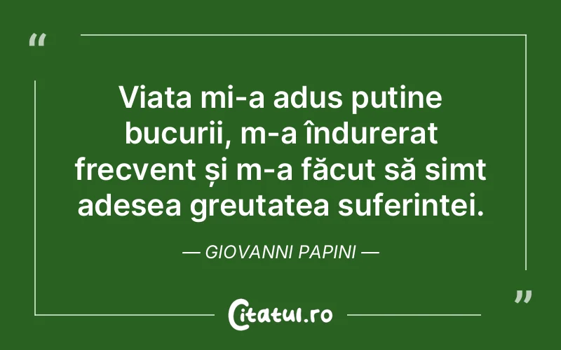 Citat Giovanni Papini - citate spiritualitate