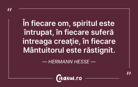 În fiecare om, spiritul este întrupat,... În fiecare om, spiritul este întrupat,...