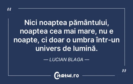 Nici noaptea pământului, noaptea cea m...