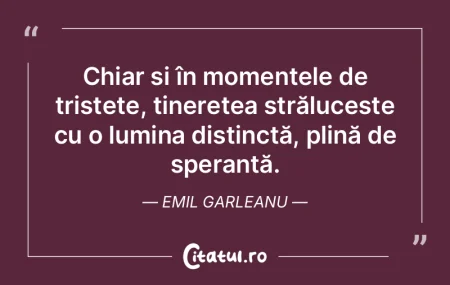 Chiar și în momentele de tristețe, ti... Chiar și în momentele de tristețe, ti...