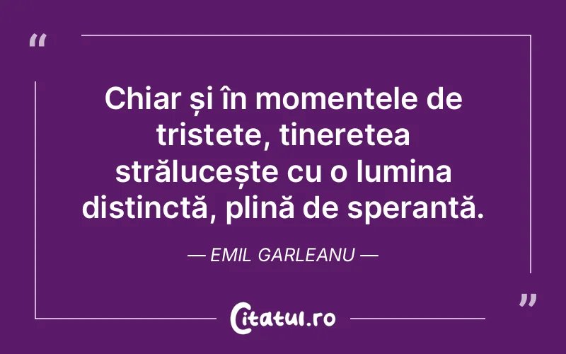 Citat Emil Garleanu - citate spiritualitate