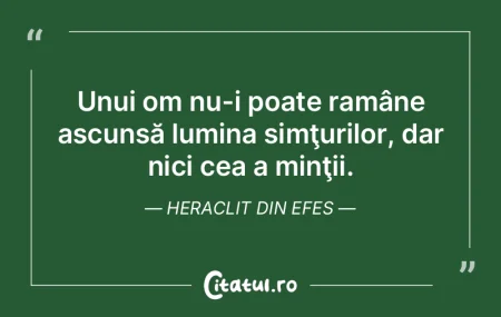 Unui om nu-i poate ramâne ascunsă lumi...